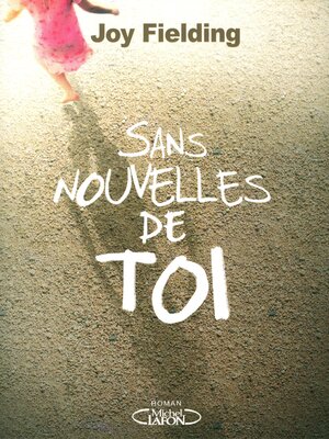cover image of SANS NOUVELLE DE TOI